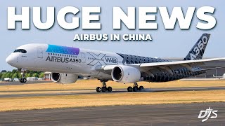 Airbus Expanding In China