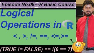 Logical Operations in R |FREE R Course | Episode No. 08 |