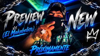 PREVIEW NEW 🔥 - El Makabelico (El Comando Exclusivo)