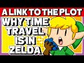 Why Zelda Games Feature So Much Time Travel