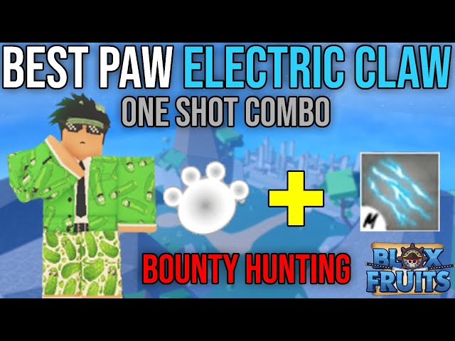 Best Control + Electro Claw Combo』Bounty Hunt l Roblox
