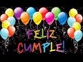 FELIZ CUMPLEAÑOS ORIGINAL - Versión en español  ♪♫