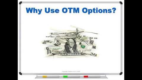 Why Use OTM Options?