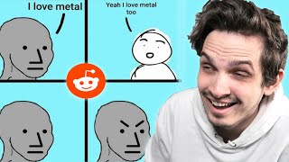 Funniest Metal Memes on Reddit