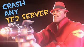 [FIXED][TF2 Exploit] Crash any TF2 server