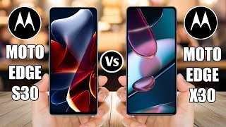 Motorola Moto Edge S30 Vs Motorola Moto Edge X30