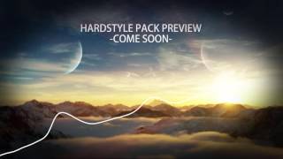 HARDSTYLE PACK GIVEAWAY [SOON] (Preview)