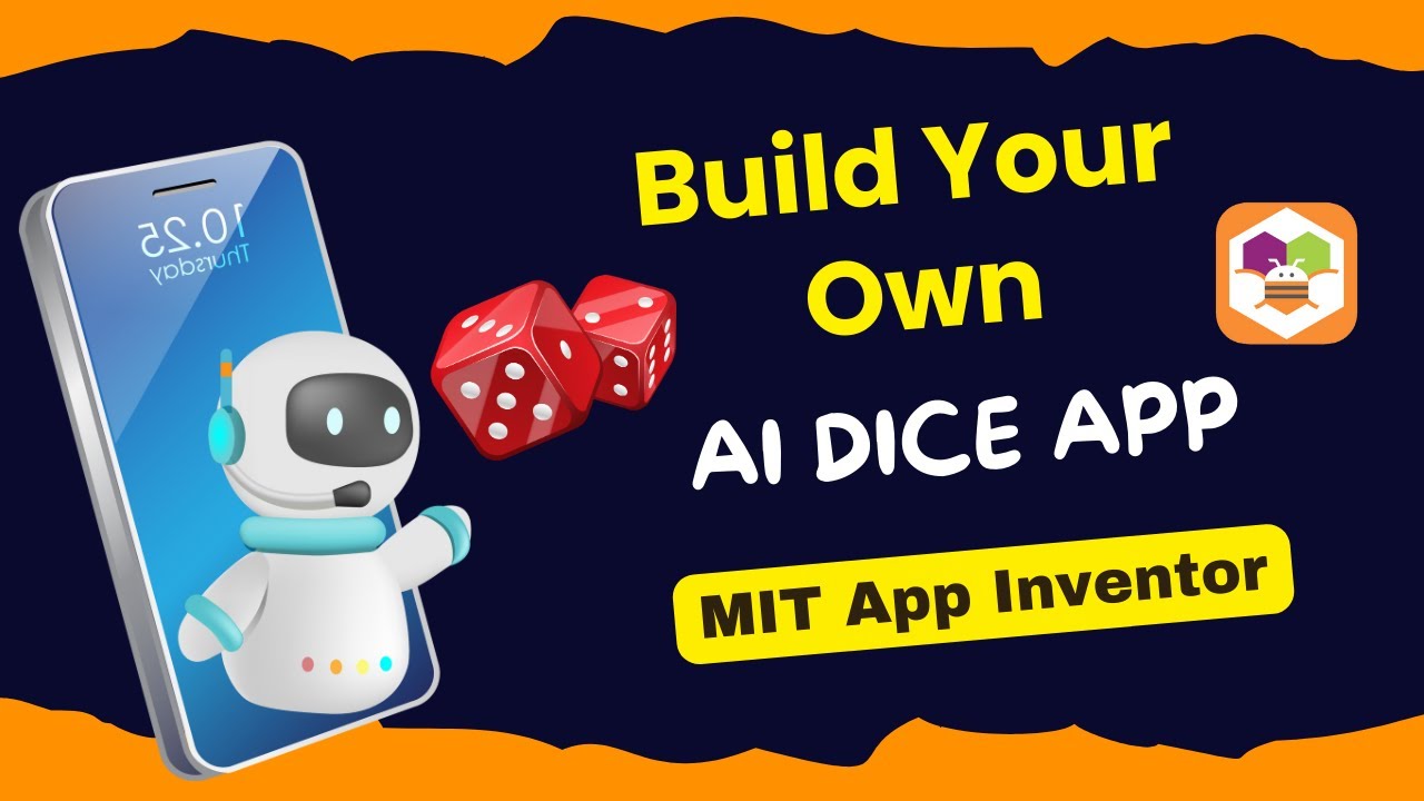 Create AMAZING AI Dice Apps with MIT App Inventor - YouTube