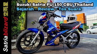 Suzuki Satria FU 150 CBU Thailand