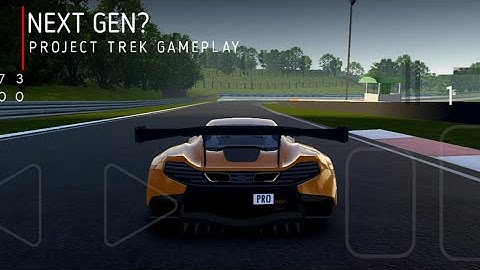 New Next Gen Racing Mobile Game • Project Trek First Look Gameplay