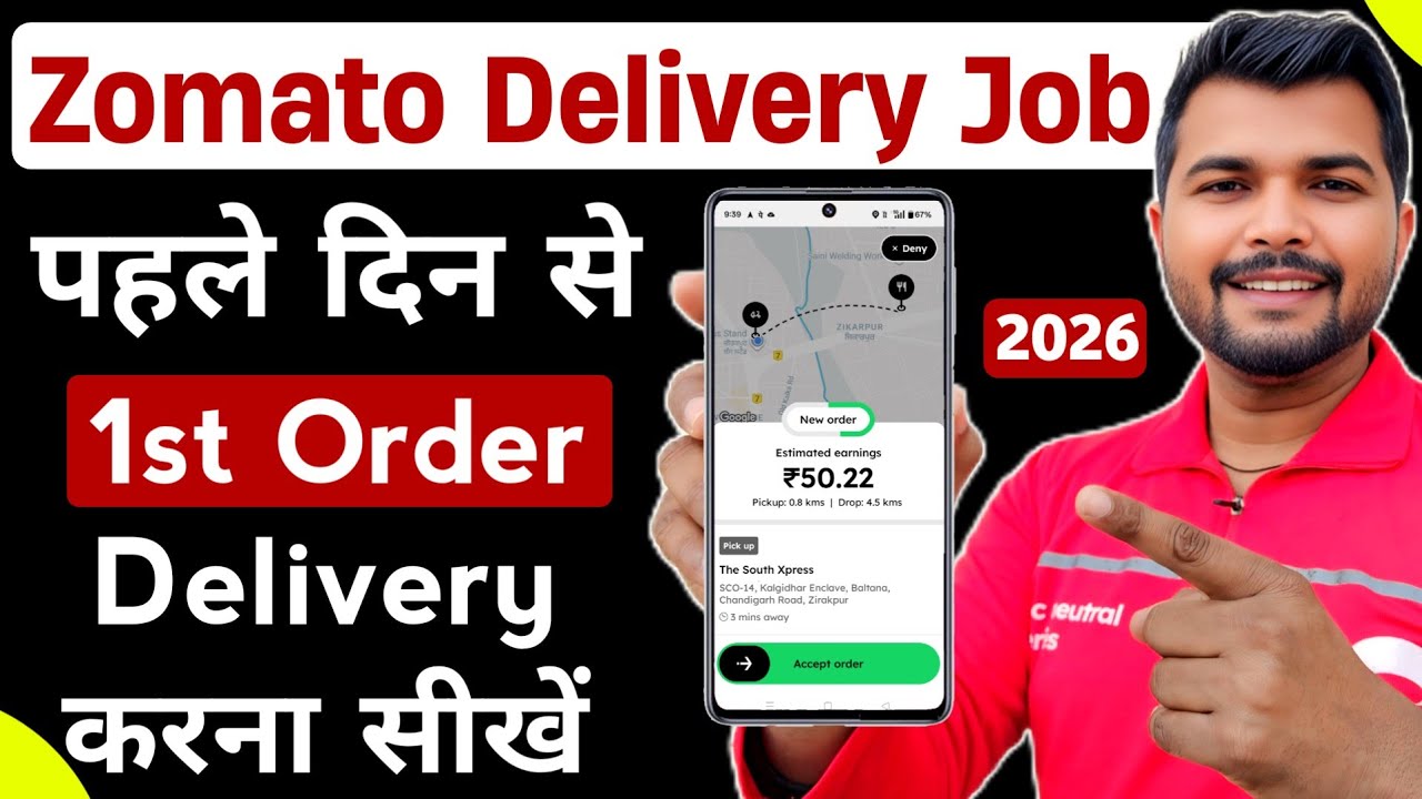 Zomato Delivery Boy How to Deliver First Order from Day 1 in 2026