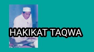 HAKIKAT TAQWA | ABAH GURU SEKUMPUL
