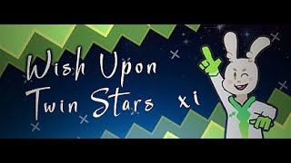 [NotITG] xi - Wish Upon Twin Stars