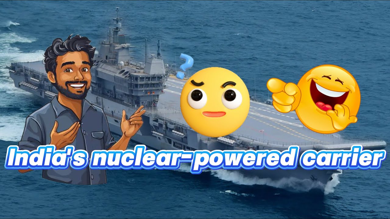 India's Nuclear Carrier Plan: A Tech-Short "Frankenstein" Sparks Global Laughter!