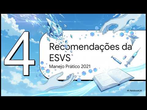 TVP — ESVS 2021 Parte 4.3: Trombose Venosa Profunda Associada ao Câncer (CAVT)