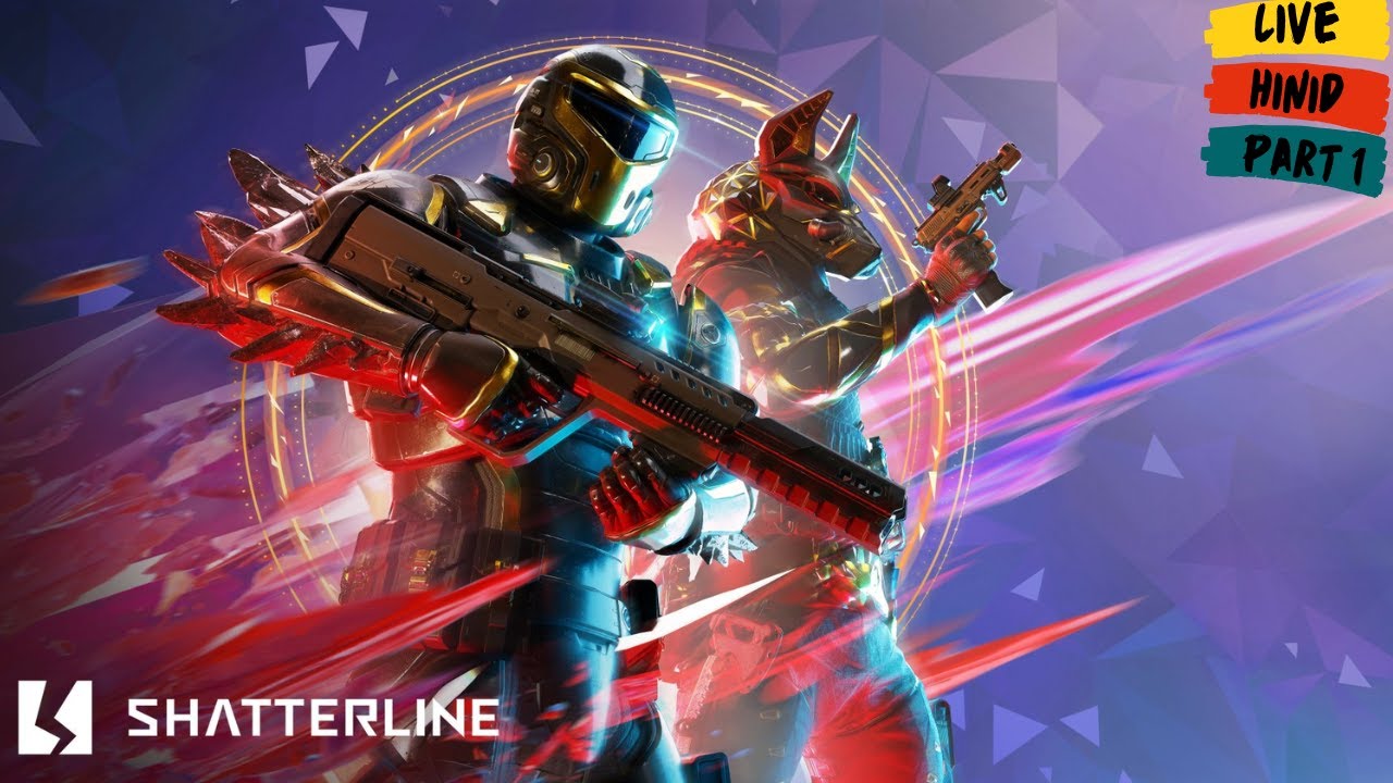 Shatterline Gameplay Hindi Live Part 1
