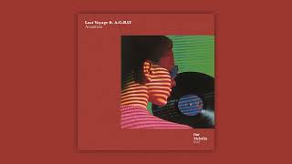 Last Voyage, A-G-Ray, Bar Melodia - Arzantiera Radio Edit Bar Melodia