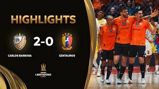 RESUMEN | CARLOS BARBOSA (BRA) VS. CENTAUROS (VEN) (2-0) | CONMEBOL LIBERTADORESFS 2026