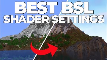 Minecraft BEST Shader Settings - BSL Shaders