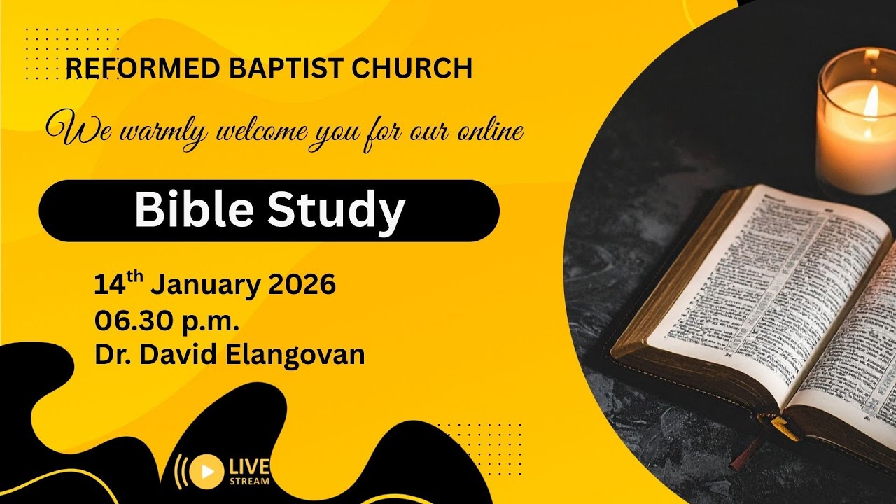 Bible Study | Wednesday | 14.01.2026 | 06.30 p.m.