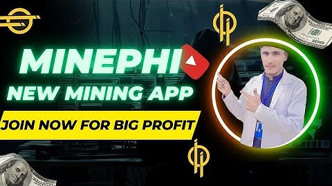 PHI Network | MinePHI | New Mining App