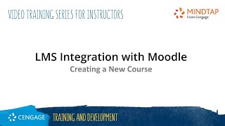 MindTap Instructor: Creating Your Course in Moodle (Partner)