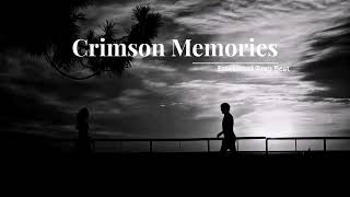 [EMOTIONAL/TRAP] Pain Emotional Trap Type Beat - "Crismon Memories" | 150 BPM