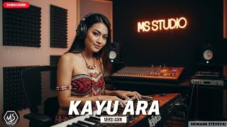 KAYU ARA | Lagu Dayak Populer