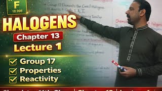 Introduction to Halogens | Chapter 13 | Chemistry 11th Class | Lecture 1