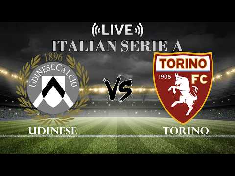 🔴Live Score Udinese VS Torino | Italian Serie A — football video