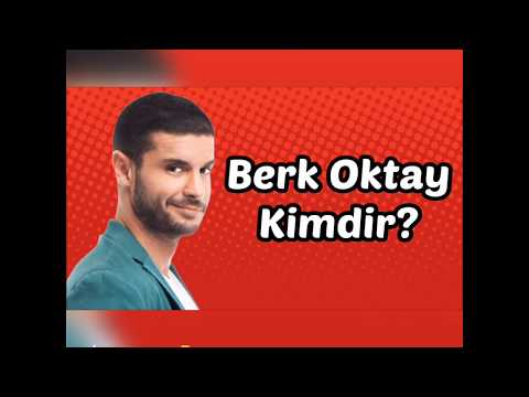 Berk Oktay Kimdir?