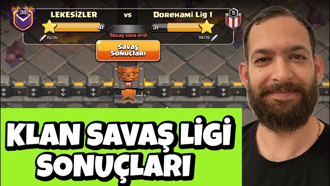KLAN SAVAŞ LİGLERİ SONUÇLARIMIZ ! CLASH OF CLANS