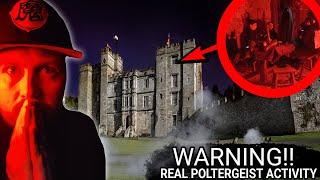 WARNING Poltergeist Activity Caught on Camra | CHILLINGHAM CASTLE MOST HAUNTED