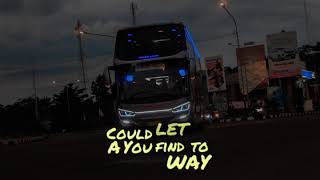 Video Bus DOUBLE DECKER MURNI JAYA - (Cover Dj Let Me Down Slowly)