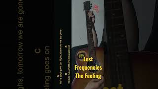 Lost Frequencies - The Feeling Guitar Chords cover #shorts