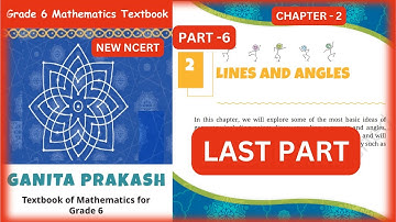Class 6 Maths || Chapter 2 || Lines And Angle || Part - 6|| Last Part || New Ncert || #class6th