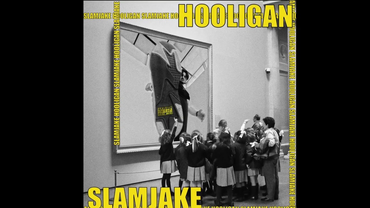 Watch SLAMJAKE - HOOLIGAN on YouTube Watch SLAMJAKE - HOOLIGAN on YouTube