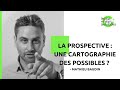 La prospective  une cartographie des possibles  mathieu baudin