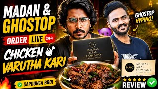 Madan & GhostOP Order Chicken Varutha Kari 🍗 | Madras Meal Company Review 😱 Semmaya Irukkum Bro!🔥