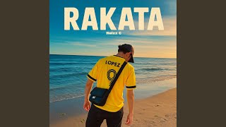 RAKATA - Ruizz C