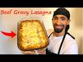 Homemade Beef gravy Lasagna | Made with rich beef flavored brown gravy | No tomatoes added