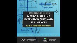 METRO Blue Line Extension (LRT) And Its Impacts