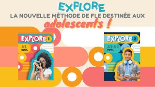 Explore - présentation de la collection