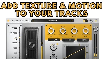 Filter Factory – The Secret Weapon for Adding Motion & Texture by Process.audio QUICK LOOK
