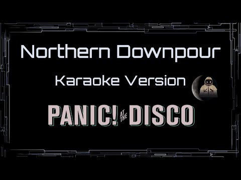 Panic! At The Disco • Northern Downpour (CC) [UVR] 🎤 [Karaoke] [Instrumental]