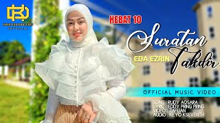 Suratan Takdir - Eda Ezrin (Official Music Video)