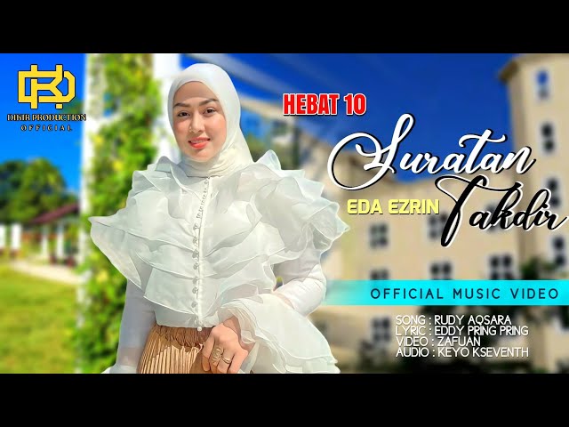 Suratan Takdir - Eda Ezrin (Official Music Video) class=