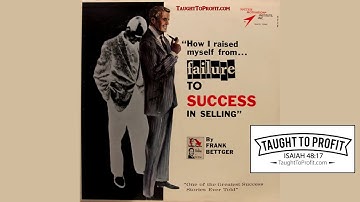 The Success Secrets Of The Rich - How I Raised Myself from Failure to Success in Selling