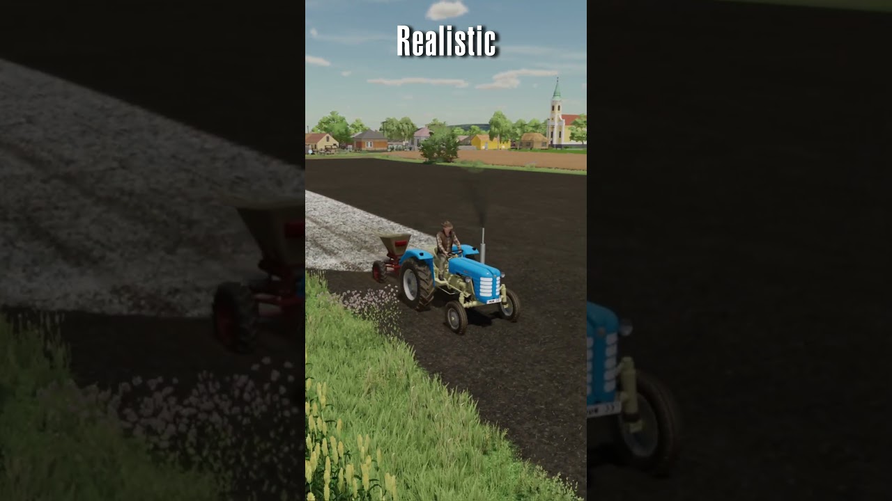 Realistic vs Unrealistic 🚜