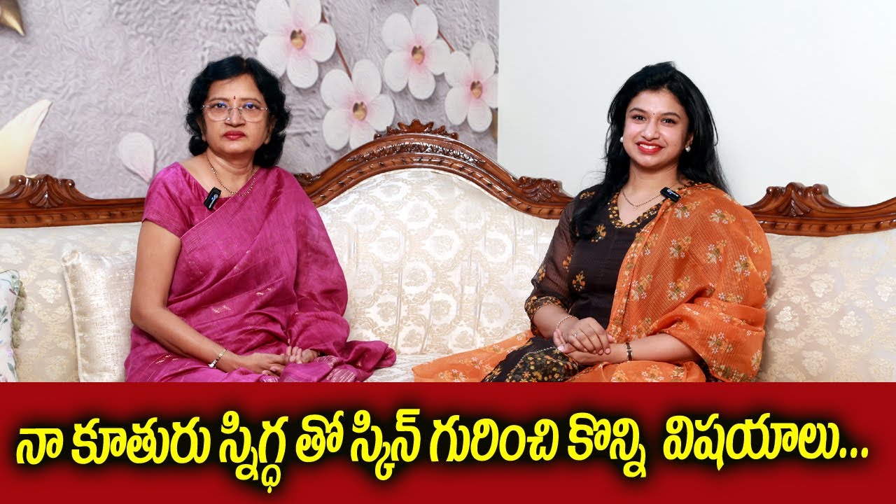 A few things about skin with my daughter II Hai tv II